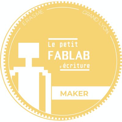 Le Petit Fablab d'Écriture - MAKER